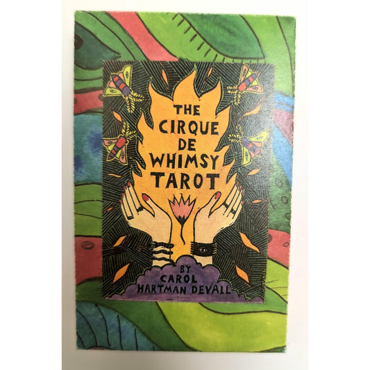 Cirque De Whimsy Tarot Deck by Carol Hartman Devall