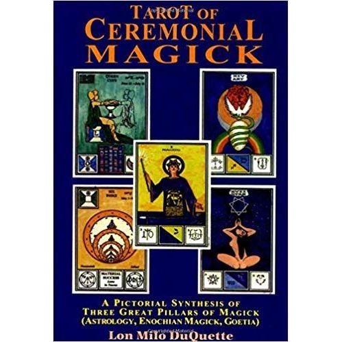 Tarot of Ceremonial Magick Deck and Companion Book by Lon Milo